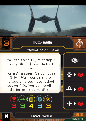 http://x-wing-cardcreator.com/img/published/Inq-696_an0n2.0_0.png